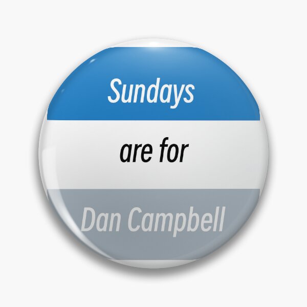 Item preview, Sundays are for Dan Campbell designed and sold by Avatrent.