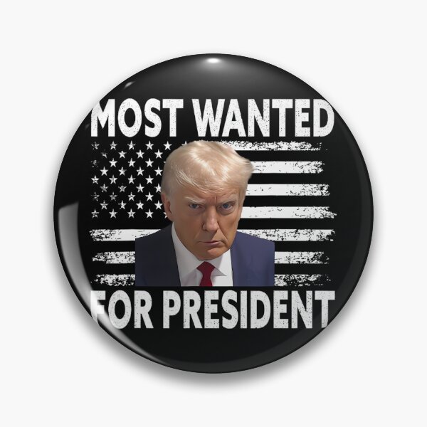 Item preview, Donald Trump Most Wanted For President 2024 Pro Mugshot 		 designed and sold by vkcnsaso51.