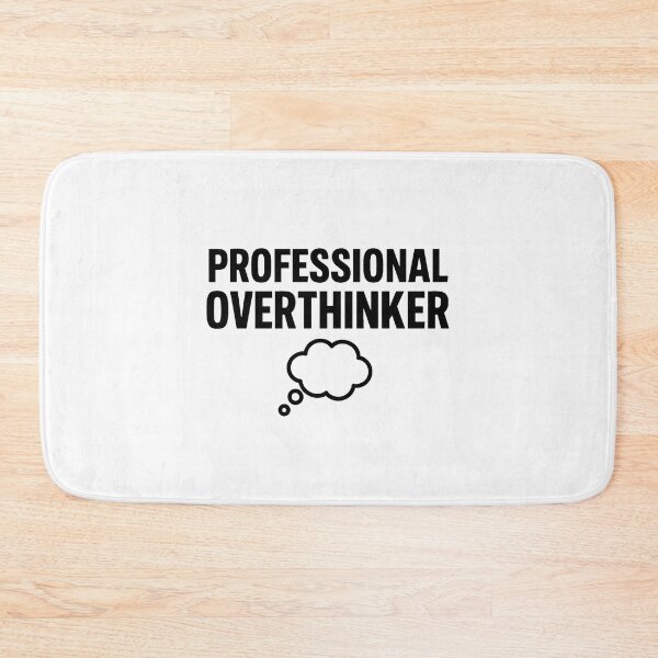 Item preview, Professional Overthinker – Funny Relatable Quote Shirt designed and sold by MiLaKK.