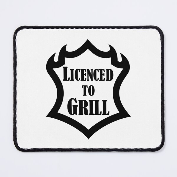 Item preview, Licenced To Grill designed and sold by hhrrpdehum80.