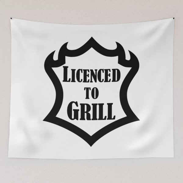 Item preview, Licenced To Grill   	 designed and sold by hhrrpdehum80.