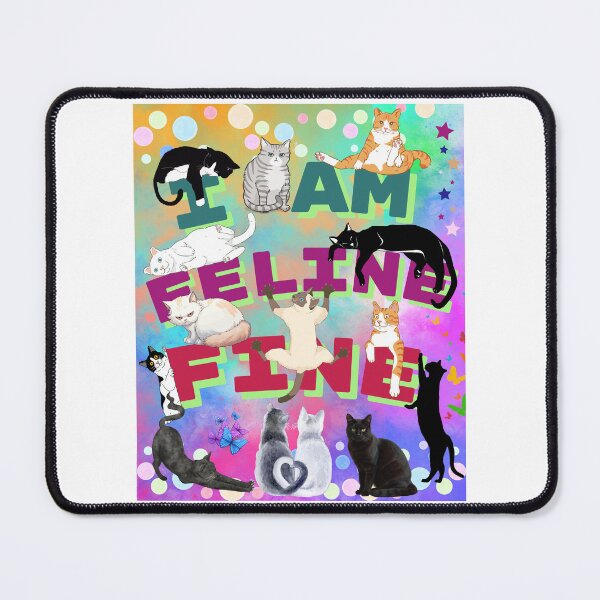 Item preview, I am feline fine. For cat lover designed and sold by HowAboutTee.