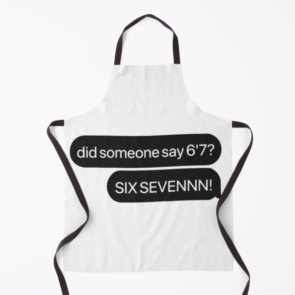 Item preview, Did someone say 6'7? SIX SEVENNN! designed and sold by Fav-Design.