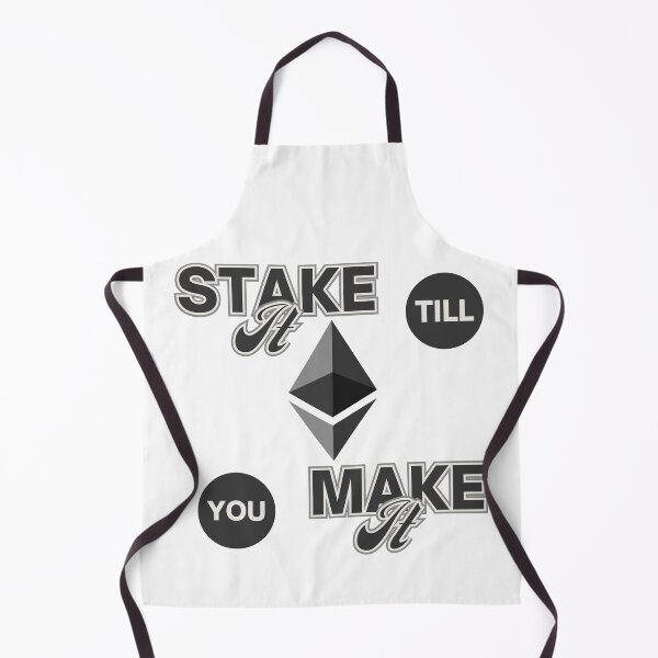Item preview, Stake It Till You Make It™ Ethereum Crypto Hustle designed and sold by Compound Money.