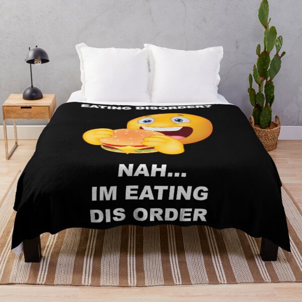 Item preview, Eating disorder nah I'm eating dis order designed and sold by fjyvwtotxbq57.