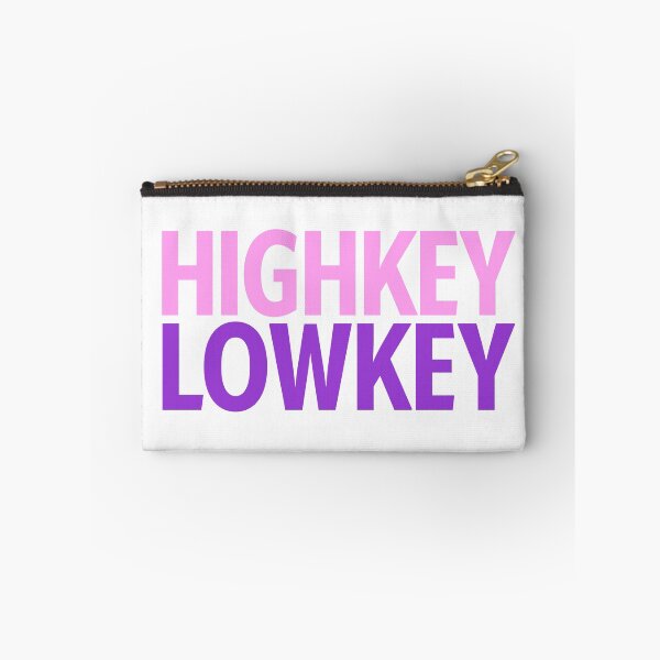 Item preview, Highkey Lowkey in Pink and Violet designed and sold by Memes N Lore .