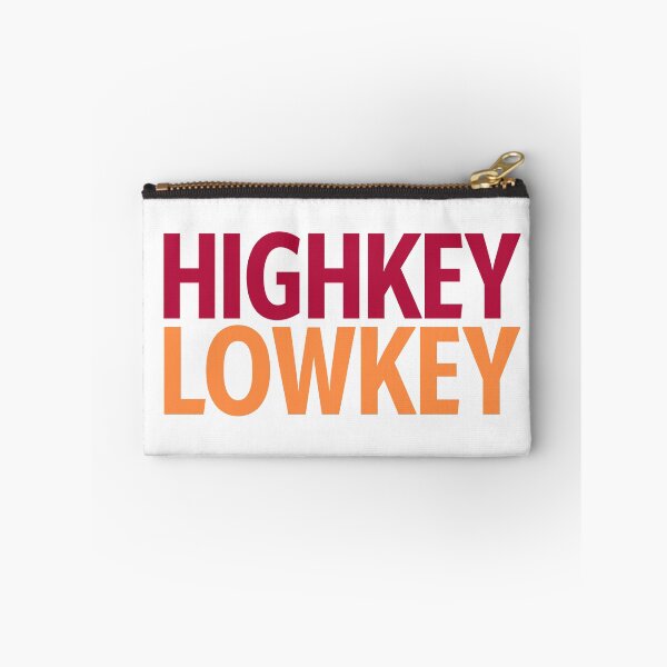Item preview, Highkey Lowkey in Red and Orange designed and sold by Memes N Lore .