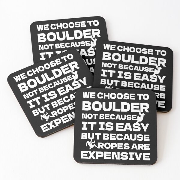 Item preview, We Choose to Boulder Funny Climbing Quote Climbers Joke designed and sold by Maljonic.