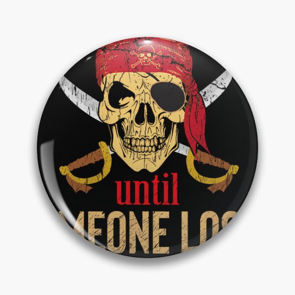 Item preview, Funny Pirate Quote With Eye Patch &amp; Headscarf Design 		 designed and sold by oiaufsvm53.