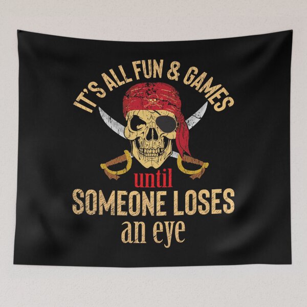 Item preview, Funny Pirate Quote With Eye Patch &amp; Headscarf Design 		 designed and sold by oiaufsvm53.