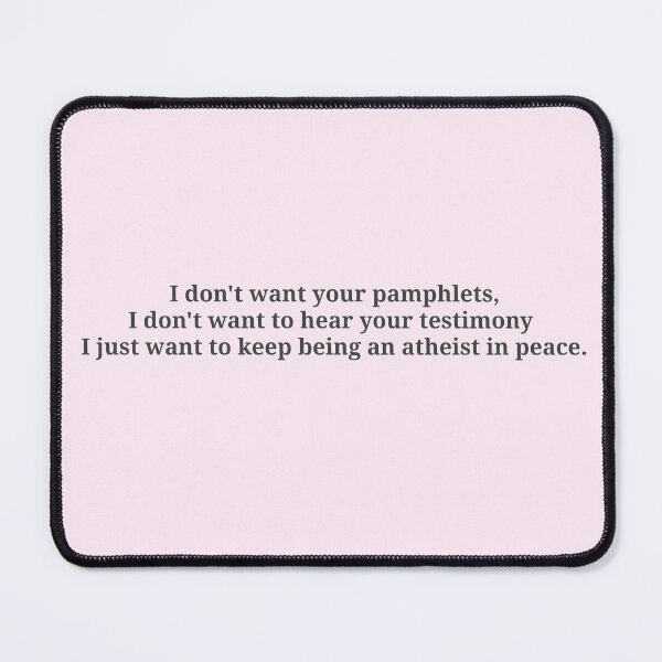 Item preview, I just want to keep being an atheist in peace designed and sold by Tea vee.