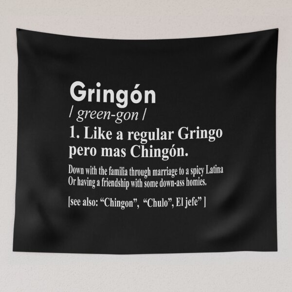 Item preview, Gringon Like A Regular Gringo Pero Mas Chingon 		 designed and sold by fmkzlnxquc38.