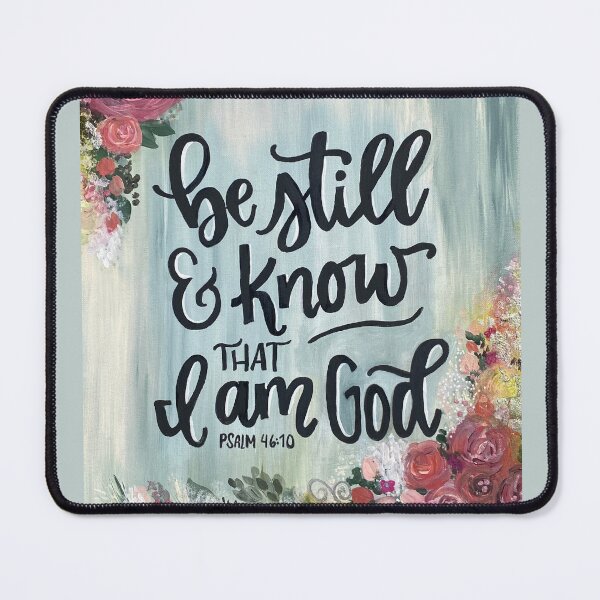 Item preview, Be Still and Know designed and sold by Wendy Yutzy.