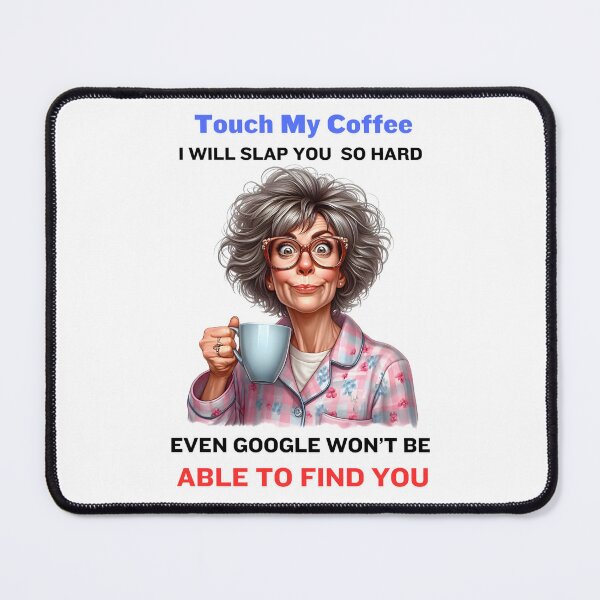 Item preview, Touch My Coffee designed and sold by BM-Innovations.