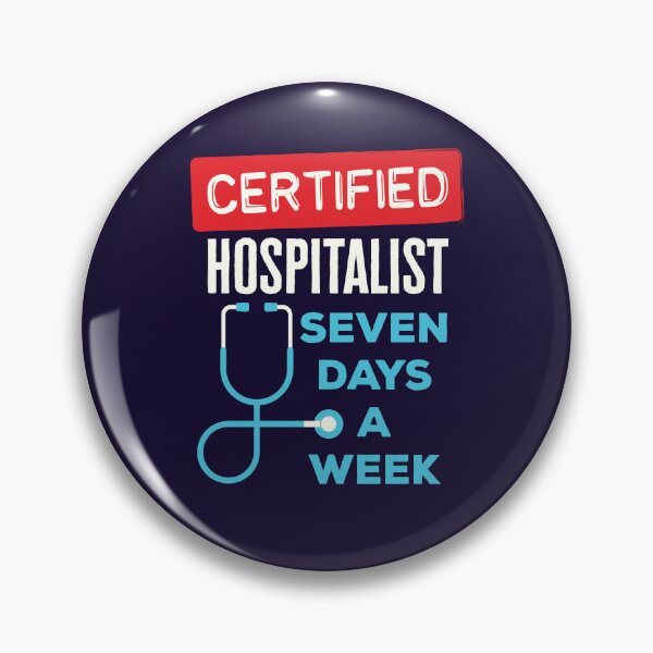 Item preview, Hospitalist Seven Days a Week Doctor Internist Hospital designed and sold by jaygo.