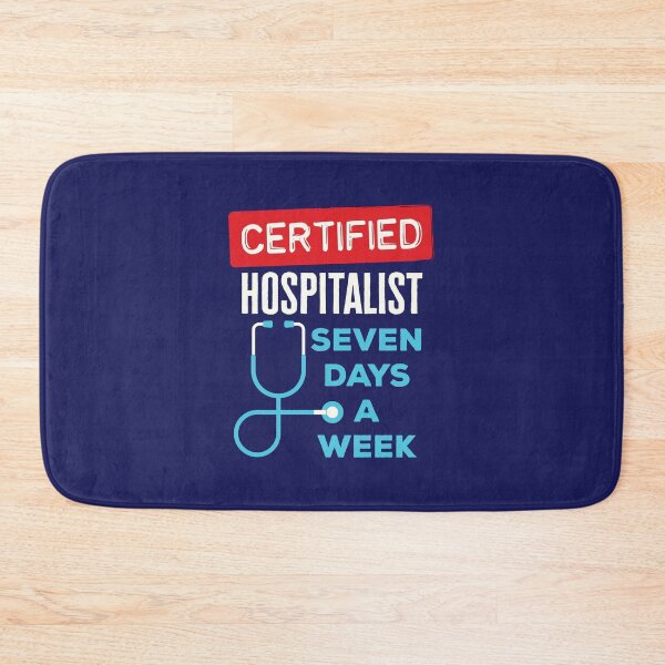 Item preview, Hospitalist Seven Days a Week Doctor Internist Hospital designed and sold by jaygo.