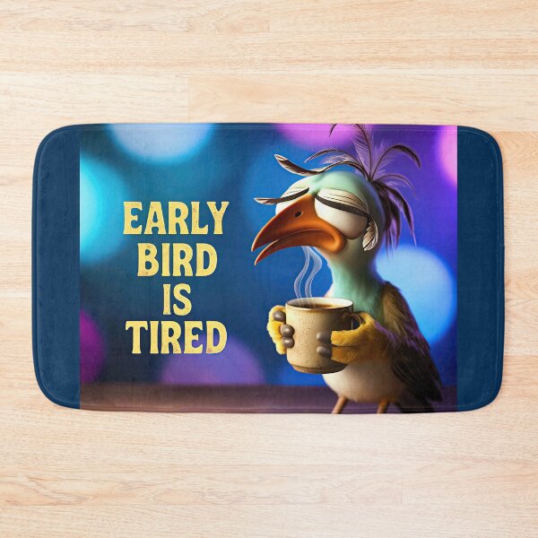 Item preview, Bird Memes - The Early Bird Gets Tired (III) designed and sold by nature. electrified..