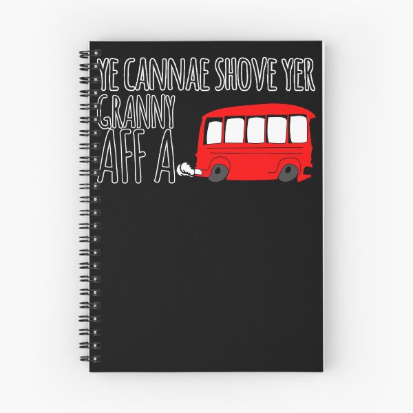 Item preview, Ye Cannae Shove Yer Granny Aff A Bus - Funny Scottish Design designed and sold by Loom on the Loch.