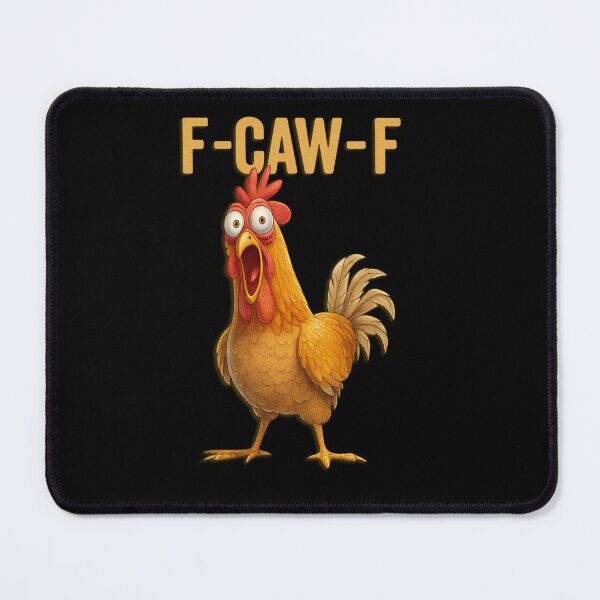 Item preview, F-CAW-F Chicken Meme – Funny Angry Hen Design designed and sold by Trendy Art.