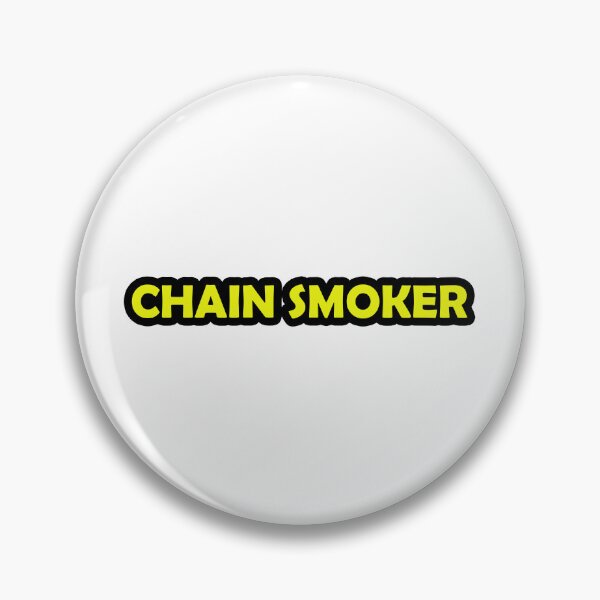 Item preview, Chain Smoker designed and sold by Gotta Escape.