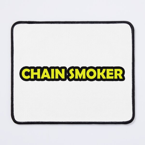 Item preview, Chain Smoker designed and sold by Gotta Escape.