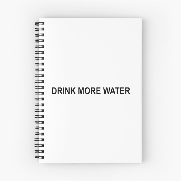 Item preview, Drink More Water designed and sold by Gotta Escape.