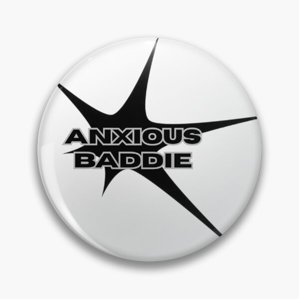 Item preview, Anxious Baddie Mental Health designed and sold by ptrcj.