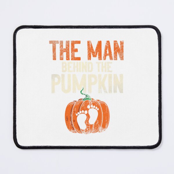 Item preview, Halloween Pregnancy Announce	t The Man Behind The Pumpkin 		 designed and sold by sfzmatvqhh69.