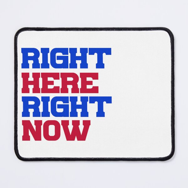 Item preview, Right Here, Right Now designed and sold by SayItBackDesigns.