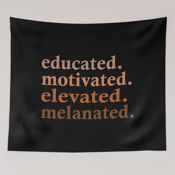 Item preview, Educated Motivated Elevated Melanated Black Pride Melanin 		 designed and sold by lnhdbyjsm70.