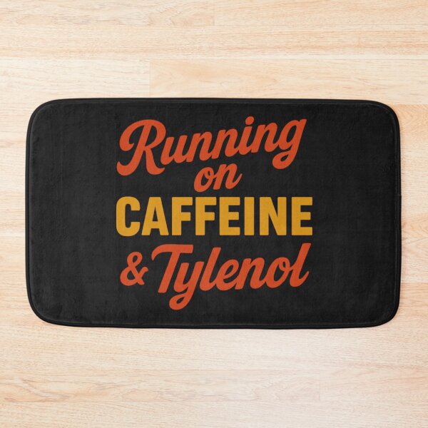 Item preview, Running on Caffeine And Tylenol designed and sold by Anniko Art Studio.
