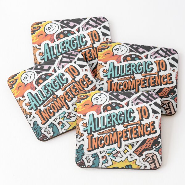 Item preview, Allergic To Incompetence designed and sold by AlinaSCorner.
