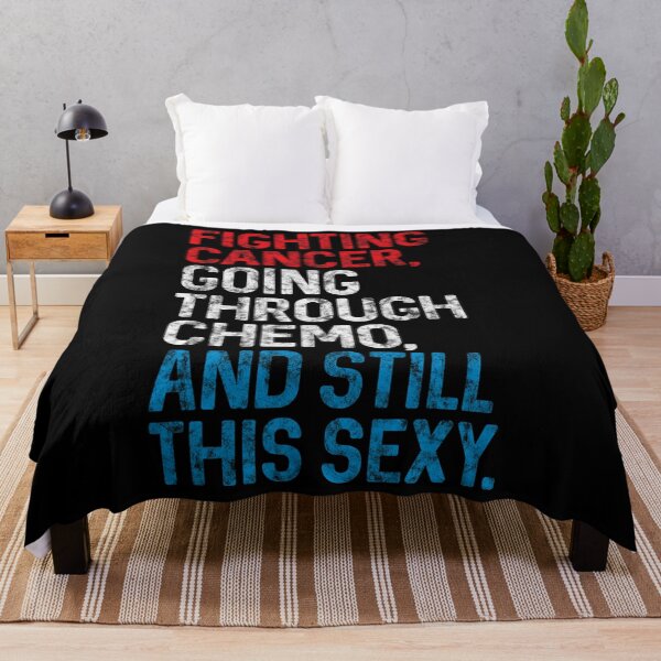 Item preview, Funny Cancer Fighter Inspirational Quote Chemo Patient designed and sold by bgbccpbvgnw69.