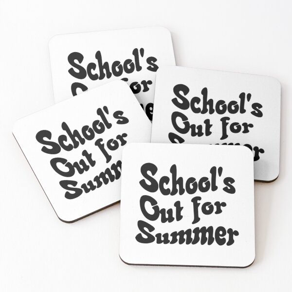 Item preview, School's Out for Summer  1	 designed and sold by hqpgntbp61.