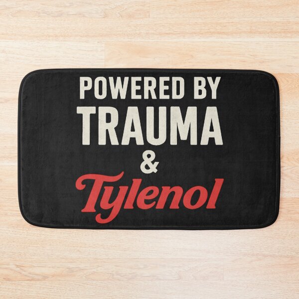 Item preview, Powered By Trauma And Tylenol designed and sold by Anniko Art Studio.