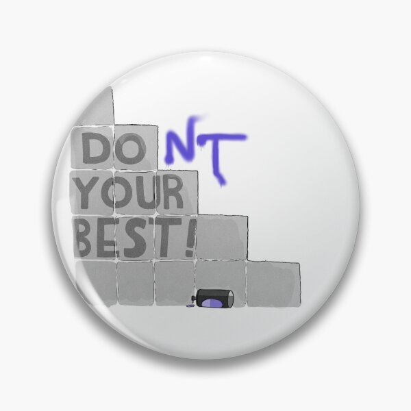 Item preview, Do(nt) your best designed and sold by MishyMom.