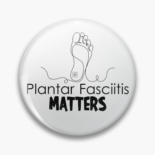 Item preview, Plantar Fasciitis Matters Foot Pain Heels Matters Plantar Fasciitis designed and sold by MYZA-Designs.