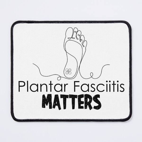 Item preview, Plantar Fasciitis Matters Foot Pain Heels Matters Plantar Fasciitis designed and sold by MYZA-Designs.