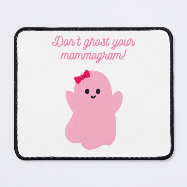 Item preview, Don't Ghost Your Mammogram! designed and sold by OsiredsDesigns.