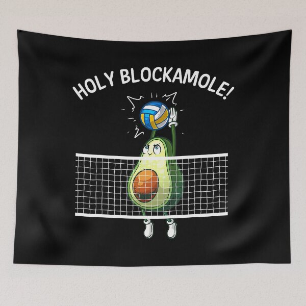 Item preview, Funny Volleyball For 	 	 Holy Guacamole Player Blocker 		 designed and sold by zmsviccukf2.