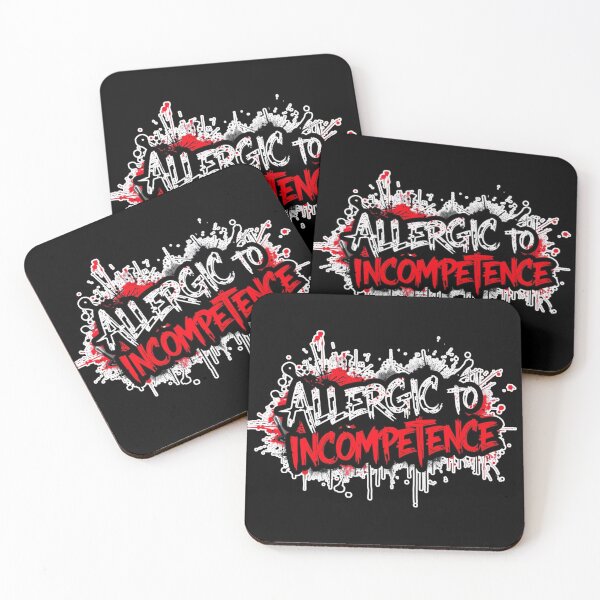 Item preview, Allergic To Incompetence designed and sold by AlinaSCorner.