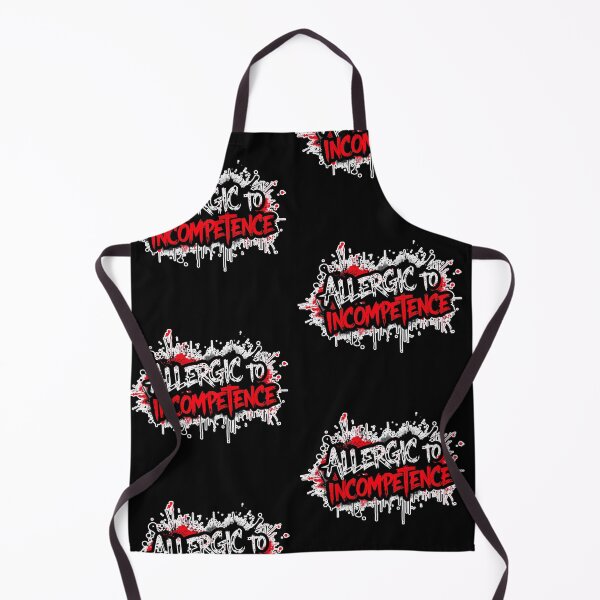 Item preview, Allergic To Incompetence designed and sold by AlinaSCorner.