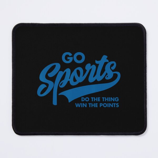 Item preview, Go Sports Do The Thing Win The Points Funny Blue 		 designed and sold by keeacylkarr92.