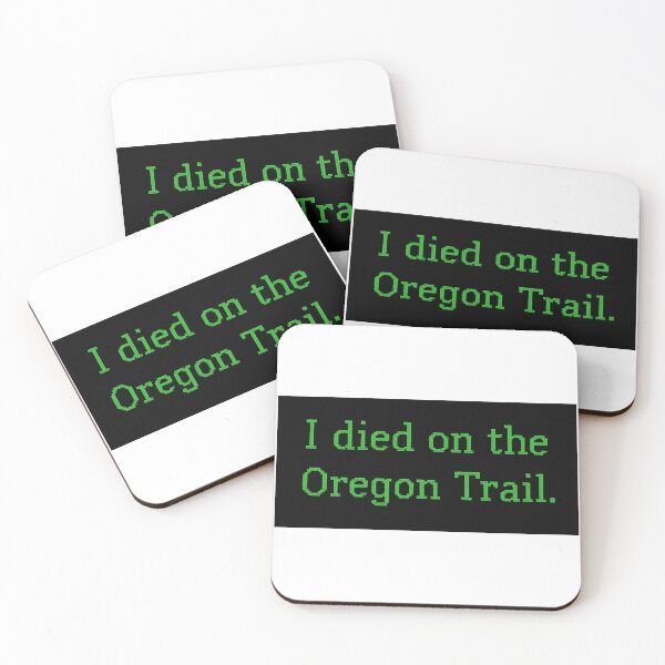Item preview, I Died on the Oregon Trail. designed and sold by YGirl.