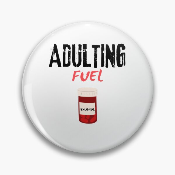 Item preview, Tylenol – Adulting Fuel designed and sold by ZEYCAT.