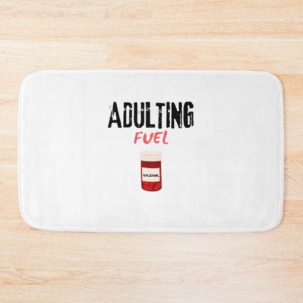 Item preview, Tylenol – Adulting Fuel designed and sold by ZEYCAT.