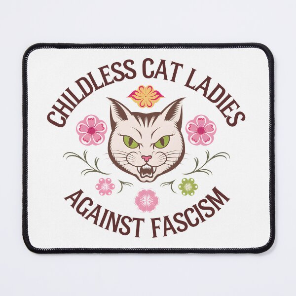 Item preview, Childless Cat Ladies Against Fascism designed and sold by therapymama.