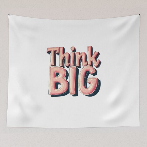 Item preview, Think Big designed and sold by YASNOS.