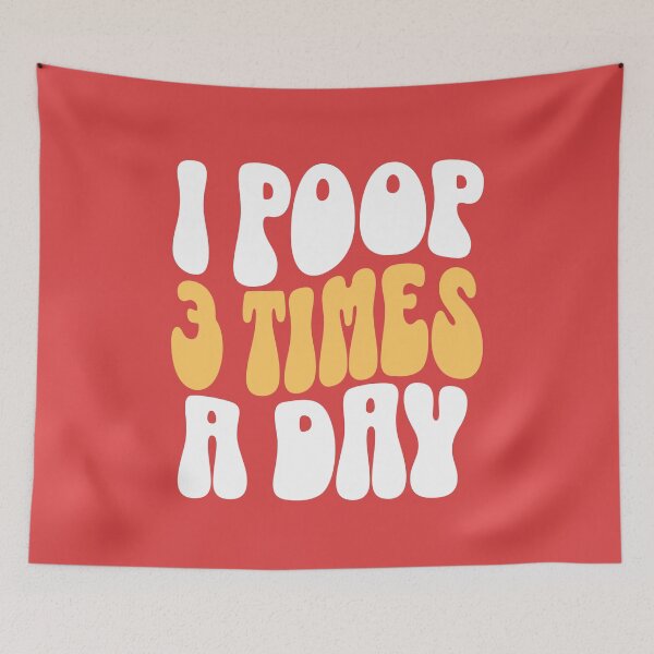 Item preview, i poop 3 times a day designed and sold by Morcawork.