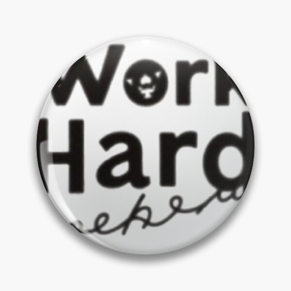 Item preview, Work Hard designed and sold by YASNOS.